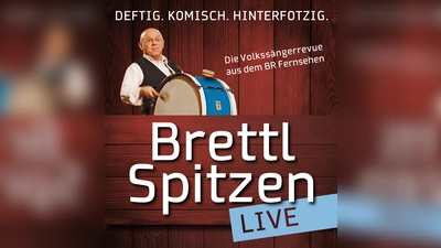 Am Pfingstsamstag kommen die Brettlspitzen live ins Festzelt bei Möbel Biller. (Foto: BR)